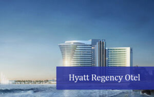Hyatt Regency Otel